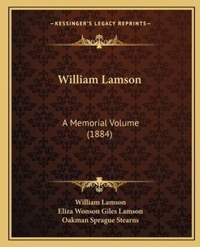 Paperback William Lamson: A Memorial Volume (1884) Book