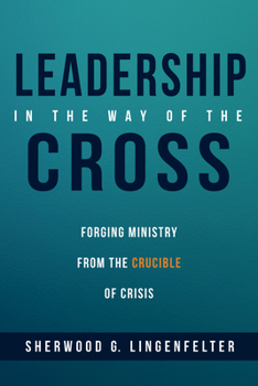 Paperback Leadership in the Way of the Cross Book