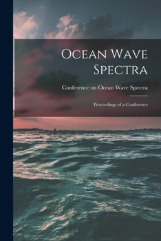 Paperback Ocean Wave Spectra; Proceedings of a Conference Book