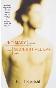Paperback Intimacy and Midnight All Day: A Novel and Stories Book