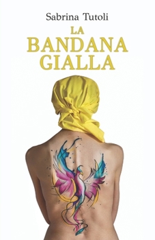 Paperback La Bandana Gialla [Italian] Book