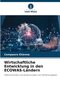 Paperback Wirtschaftliche Entwicklung in den ECOWAS-Ländern [German] Book