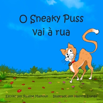 Paperback Sneaky Puss Goes Outside (Portuguese) [Portuguese] Book