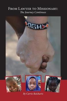 Paperback From Lawyer to Missionary: The Journey Continues Book