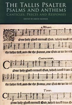 Paperback The Tallis Psalter - Psalms and Anthems: Satb Book