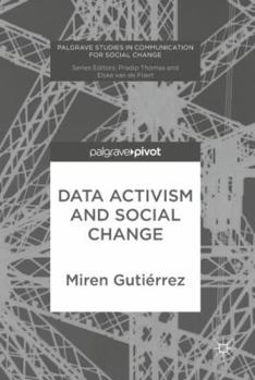 Hardcover Data Activism and Social Change Book