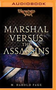 Marshal Versus the Assassins: A Foreworld Sidequest - Book  of the Foreworld Saga
