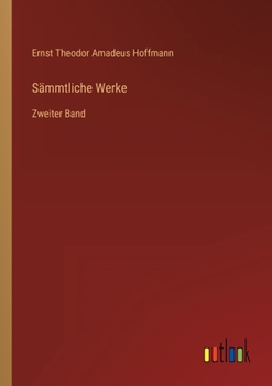 Paperback Sämmtliche Werke: Zweiter Band [German] Book
