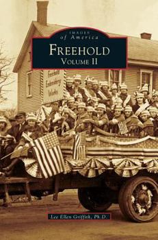 Freehold: Volume II - Book  of the Images of America: New Jersey