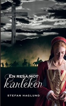 Paperback En resa mot kärleken [Swedish] Book