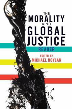 Paperback The Morality and Global Justice Reader Book