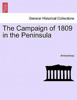 Paperback The Campaign of 1809 in the Peninsula Book