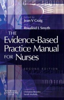Paperback The Evidence-Based Practice Manual for Nurses Book