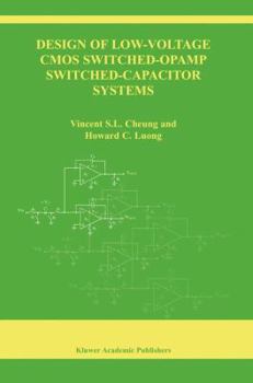 Hardcover Design of Low-Voltage CMOS Switched-Opamp Switched-Capacitor Systems Book