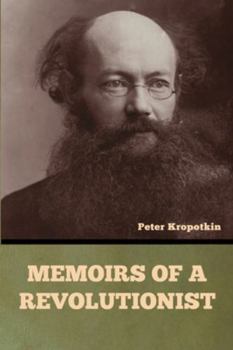 Paperback Memoirs of a Revolutionist Book