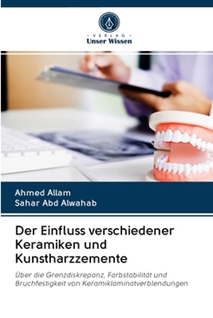 Paperback Der Einfluss verschiedener Keramiken und Kunstharzzemente [German] Book