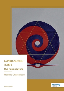 Paperback La philosophie - Tome 5 [French] Book