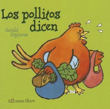 Board book Los Pollitos Dicen = The Chicks They Say [Spanish] Book