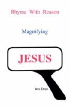 Paperback Rhyme With Reason Magnifying JESUS Book