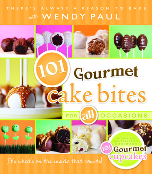 Paperback 101 Gourmet Cake Bites Book