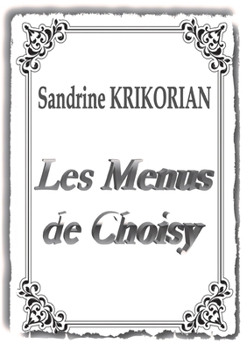 Paperback Les Menus de Choisy [French] Book
