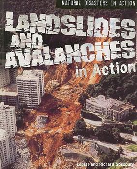 Paperback Landslides and Avalanches in Action (Natural Disasters in Action) Book