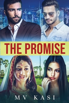 Paperback The Promise: A Passionate Tale of Family, Friendship & Love Book