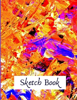 Paperback Sketchbook: Sketch Book. Sketch Pad, Drawing Book, For Pencil, Ink, Crayon and Pastel Fun Book