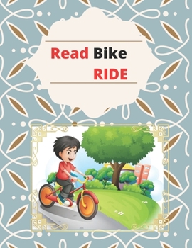 Paperback A Read Bike Ride: Story for Kids - Kids Book Coloring Book - Kids Story and a Coloring Book