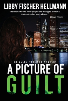 A Picture of Guilt - Book #2 of the Ellie Foreman