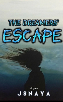 Paperback The Dreamer's Escape Book