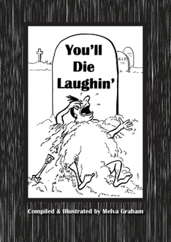 Paperback You'll Die Laughin' Book