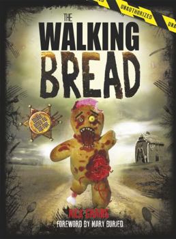 Hardcover The Walking Bread Book