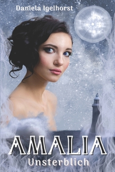 Paperback Amalia: Unsterblich [German] Book