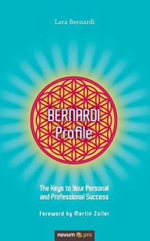 Paperback BERNARDI Profile: The Keys to Your Personal and Professional Success Book