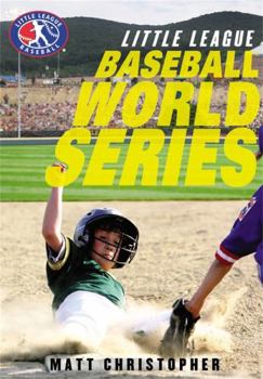 Baseball World Series - Book #5 of the Little League