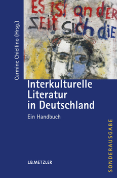 Paperback Interkulturelle Literatur in Deutschland: Ein Handbuch [German] Book