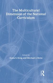 Hardcover The Multicultural Dimension of the National Curriculum Book