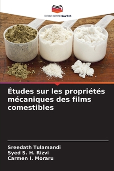 Paperback Études sur les propriétés mécaniques des films comestibles [French] Book