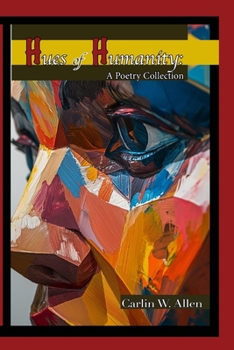 Paperback Hues of Humanity: A Poetry Collection Book