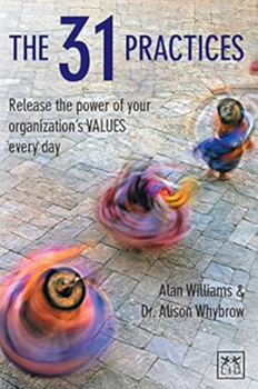 Paperback The 31 Practices: Release the Power of Your Organization's Values Every Day Book