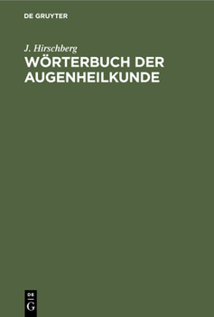 Hardcover Wörterbuch Der Augenheilkunde [German] Book