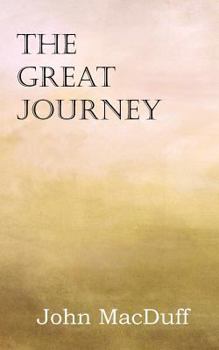 The Great Journey: An Allegory