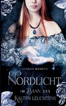 Paperback Nordlicht: Im Bann des kalten Leuchtens [German] Book