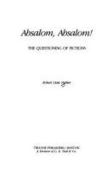 Paperback Absalom, Absalom!: The Questioning of Fictions Book