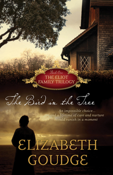 The Bird in the Tree - Book #1 of the Eliots of Damerosehay