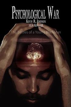 Paperback Psychological War: The Battles of a Young BlackMan Book