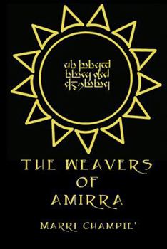 Paperback The Weavers of Amirra Book