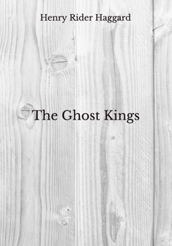 Paperback The Ghost Kings: Beyond World's Classics Book