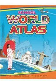 Paperback WORLD ATLAS :WITH HIGH-QUALITY 3-D MAPS Book